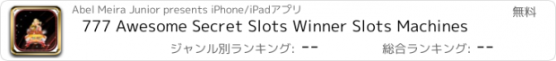 おすすめアプリ 777 Awesome Secret Slots Winner Slots Machines