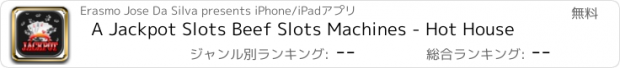 おすすめアプリ A Jackpot Slots Beef Slots Machines - Hot House