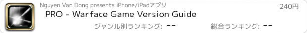 おすすめアプリ PRO - Warface Game Version Guide