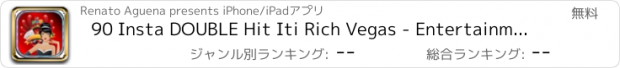 おすすめアプリ 90 Insta DOUBLE Hit Iti Rich Vegas - Entertainment City