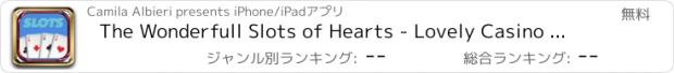 おすすめアプリ The Wonderfull Slots of Hearts - Lovely Casino Paradise