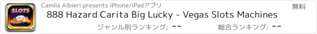 おすすめアプリ 888 Hazard Carita Big Lucky - Vegas Slots Machines