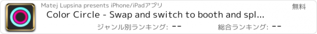 おすすめアプリ Color Circle - Swap and switch to booth and splash the ball though color circle