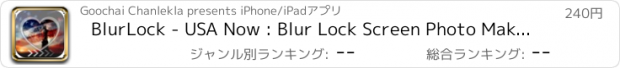 おすすめアプリ BlurLock - USA Now : Blur Lock Screen Photo Maker Wallpapers Pro