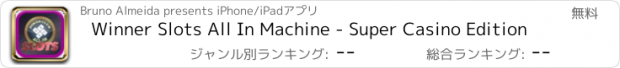おすすめアプリ Winner Slots All In Machine - Super Casino Edition