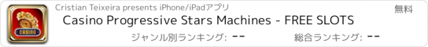 おすすめアプリ Casino Progressive Stars Machines - FREE SLOTS