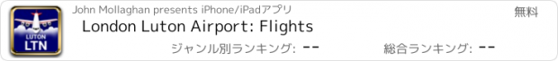 おすすめアプリ London Luton Airport: Flights