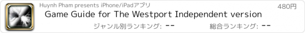 おすすめアプリ Game Guide for The Westport Independent version