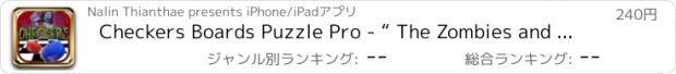 おすすめアプリ Checkers Boards Puzzle Pro - “ The Zombies and Undead Games with Friends Edition ”