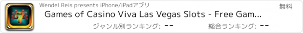 おすすめアプリ Games of Casino Viva Las Vegas Slots - Free Game of Casino