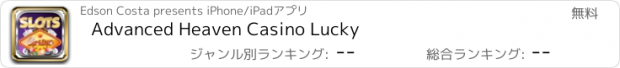 おすすめアプリ Advanced Heaven Casino Lucky