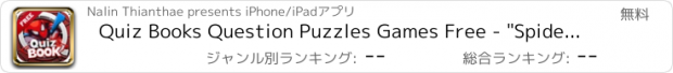 おすすめアプリ Quiz Books Question Puzzles Games Free - "Spider Man edition"