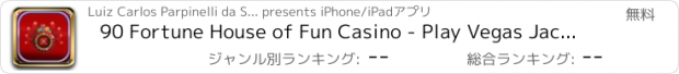 おすすめアプリ 90 Fortune House of Fun Casino - Play Vegas Jackpot Slot Machines