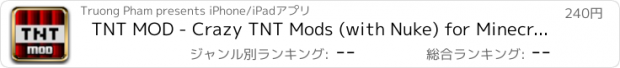 おすすめアプリ TNT MOD - Crazy TNT Mods (with Nuke) for Minecraft PC Guide Edition