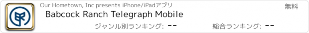 おすすめアプリ Babcock Ranch Telegraph Mobile