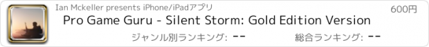 おすすめアプリ Pro Game Guru - Silent Storm: Gold Edition Version