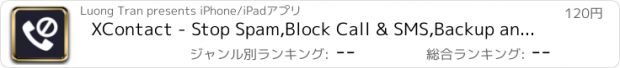 おすすめアプリ XContact - Stop Spam,Block Call & SMS,Backup and Restore Contact