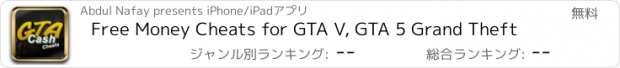 おすすめアプリ Free Money Cheats for GTA V, GTA 5 Grand Theft