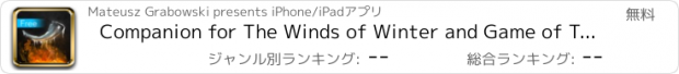 おすすめアプリ Companion for The Winds of Winter and Game of Thrones - Free Version