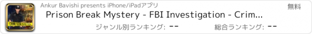 おすすめアプリ Prison Break Mystery - FBI Investigation - Crime Scene - Murder Case