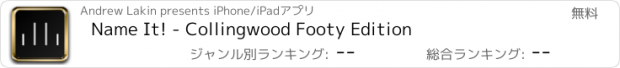 おすすめアプリ Name It! - Collingwood Footy Edition