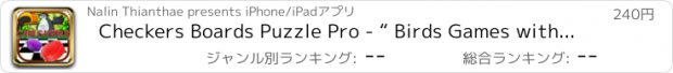 おすすめアプリ Checkers Boards Puzzle Pro - “ Birds Games with Friends Edition ”