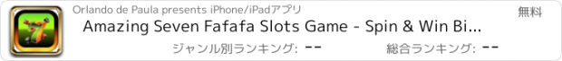 おすすめアプリ Amazing Seven Fafafa Slots Game - Spin & Win Big Coins