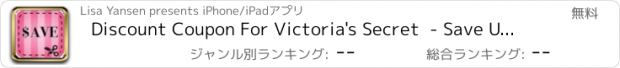 おすすめアプリ Discount Coupon For Victoria's Secret  - Save Up to 80%