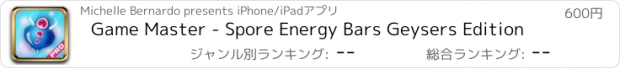 おすすめアプリ Game Master - Spore Energy Bars Geysers Edition