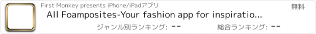おすすめアプリ All Foamposites-Your fashion app for inspiration and shopping