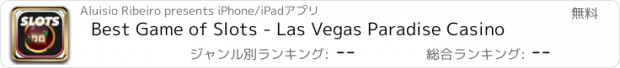 おすすめアプリ Best Game of Slots - Las Vegas Paradise Casino