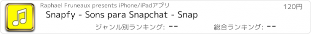 おすすめアプリ Snapfy - Sons para Snapchat - Snap