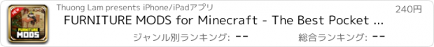 おすすめアプリ FURNITURE MODS for Minecraft - The Best Pocket Wiki for MCPC Edition.