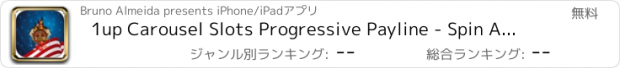 おすすめアプリ 1up Carousel Slots Progressive Payline - Spin And Wind 777 Jackpot