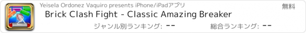 おすすめアプリ Brick Clash Fight - Classic Amazing Breaker