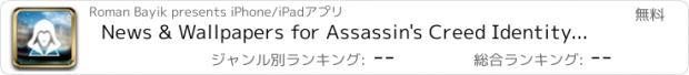 おすすめアプリ News & Wallpapers for Assassin's Creed Identity + Game Strategy Guide Companion Free HD