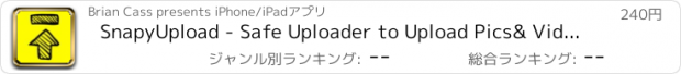 おすすめアプリ SnapyUpload - Safe Uploader to Upload Pics& Video for Snapchat