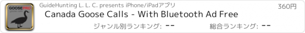 おすすめアプリ Canada Goose Calls - With Bluetooth Ad Free