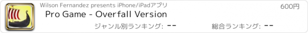おすすめアプリ Pro Game - Overfall Version