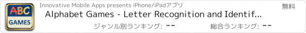 おすすめアプリ Alphabet Games - Letter Recognition and Identification