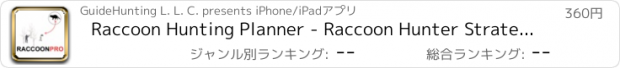 おすすめアプリ Raccoon Hunting Planner - Raccoon Hunter Strategy Builder