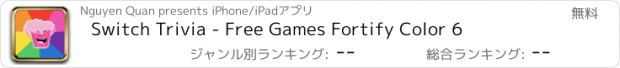 おすすめアプリ Switch Trivia - Free Games Fortify Color 6