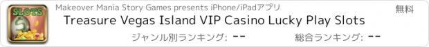 おすすめアプリ Treasure Vegas Island VIP Casino Lucky Play Slots