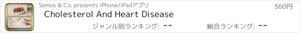 おすすめアプリ Cholesterol And Heart Disease