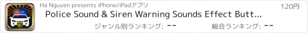 おすすめアプリ Police Sound & Siren Warning Sounds Effect Button: Ambulance, Fire Truck, Air Horn & Whistle Blast