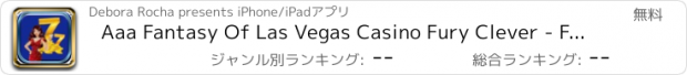 おすすめアプリ Aaa Fantasy Of Las Vegas Casino Fury Clever - Free Progressive Pokies