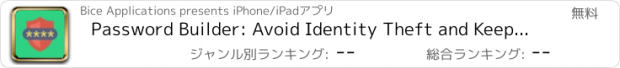 おすすめアプリ Password Builder: Avoid Identity Theft and Keep Your Accounts Secure w/ Random Codes