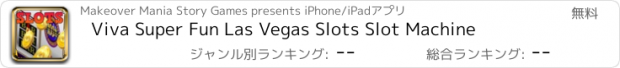 おすすめアプリ Viva Super Fun Las Vegas Slots Slot Machine