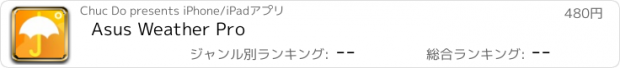 おすすめアプリ Asus Weather Pro