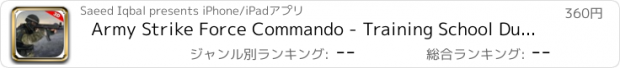 おすすめアプリ Army Strike Force Commando - Training School Duty Academy